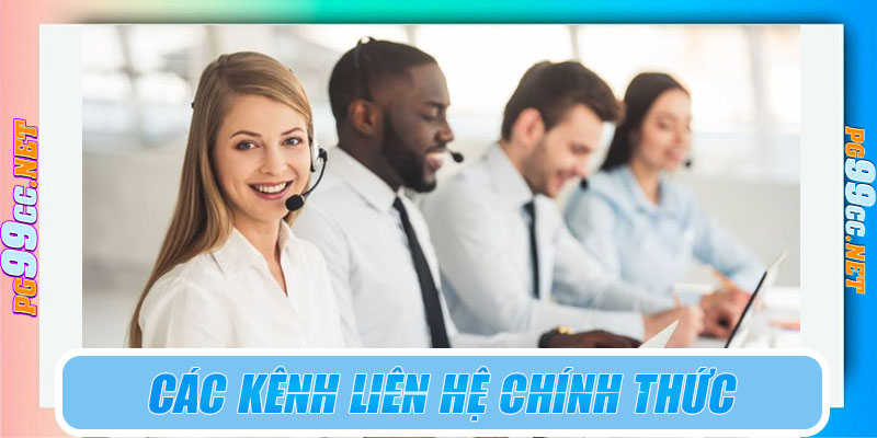 Các kênh liên hệ chính thức của nhà cái PG99